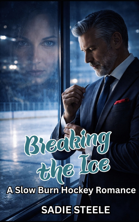 Könyv Breaking the Ice Sadie Steele