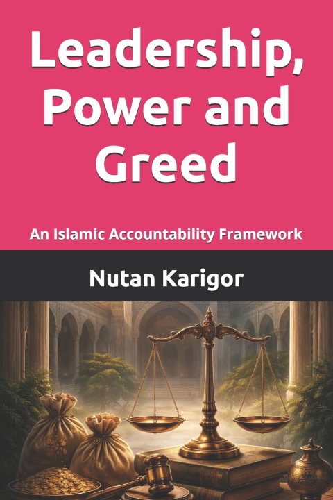 Kniha Leadership, Power and Greed Nutan Karigor