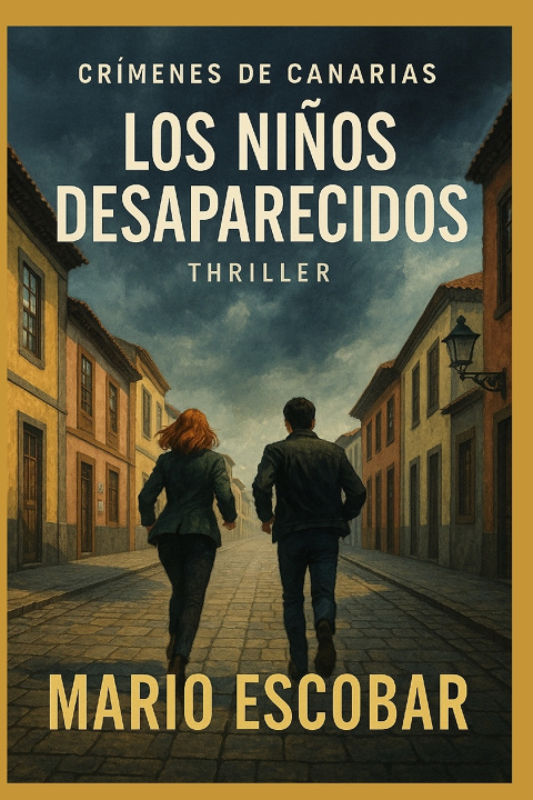 Kniha Los niños desaparecidos Mario Escobar