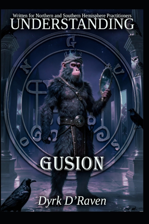Kniha Understanding Gusion Dyrk D'Raven