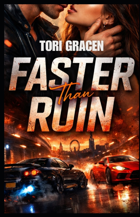 Kniha Faster Than Ruin Tori Gracen