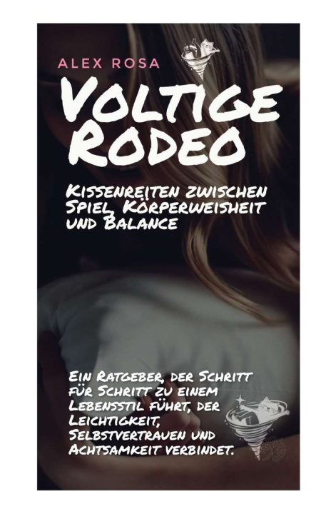 Kniha Voltige Rodeo Alex Rosa