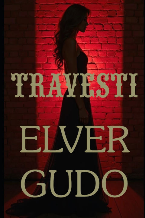 Kniha TRAVESTI ELVER GUDO