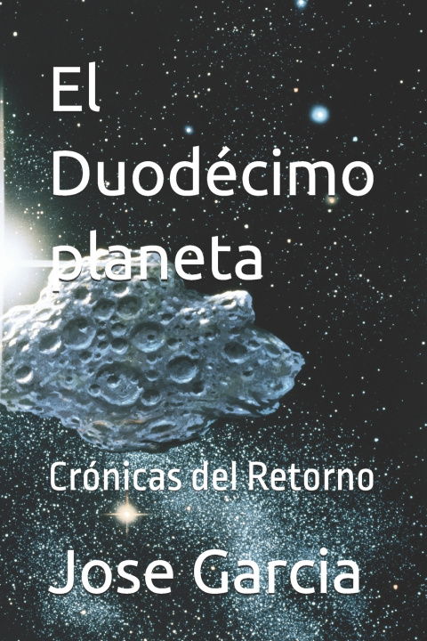 Kniha El Duodécimo planeta Jose Garcia