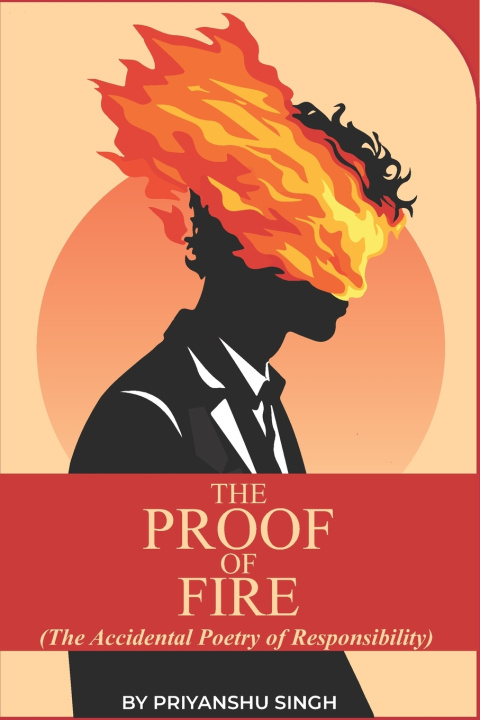 Kniha The proof of the fire Priyanshu Singh