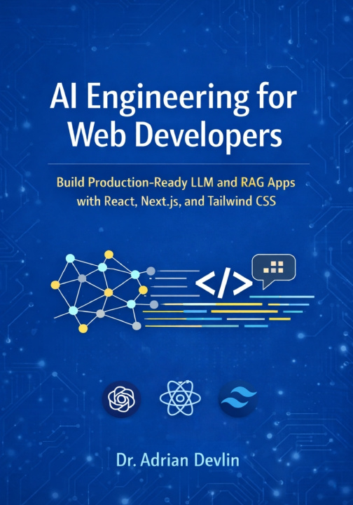Knjiga AI Engineering for Web Developers Dr Adrian Devlin