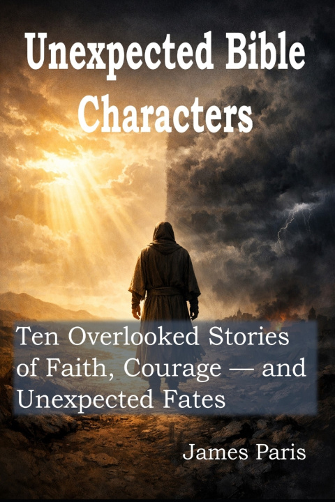Kniha Unexpected Bible Characters James Paris