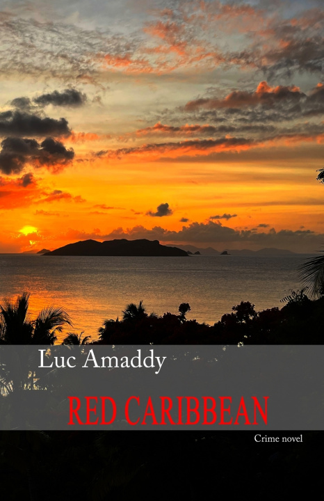 Kniha Red Caribbean Luc Amaddy