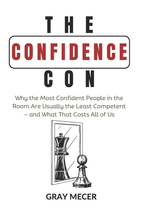 Kniha The Confidence Con Gray Mercer