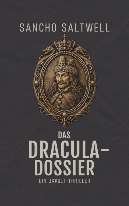 Kniha Das Dracula-Dossier Sancho Saltwell