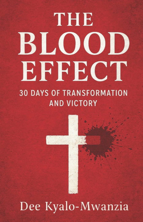 Kniha THE BLOOD EFFECT Dee Kyalo