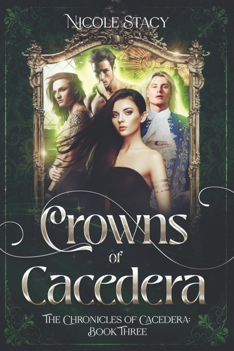 Kniha Crowns of Cacedera Nicole Stacy