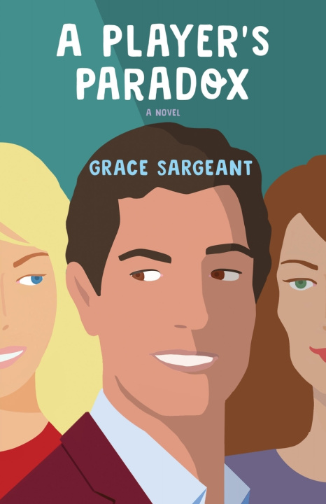 Kniha A Player's Paradox Grace Sargeant