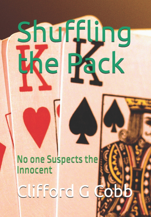 Kniha Shuffling the Pack Clifford G. Cobb