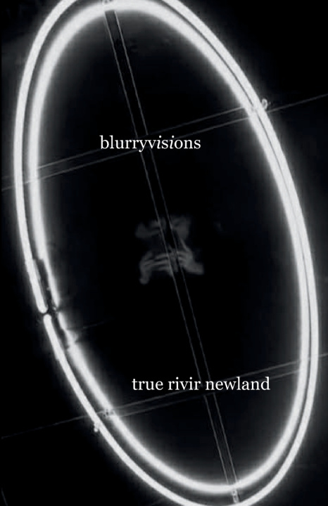 Kniha Blurryvisions True Rivir Newland