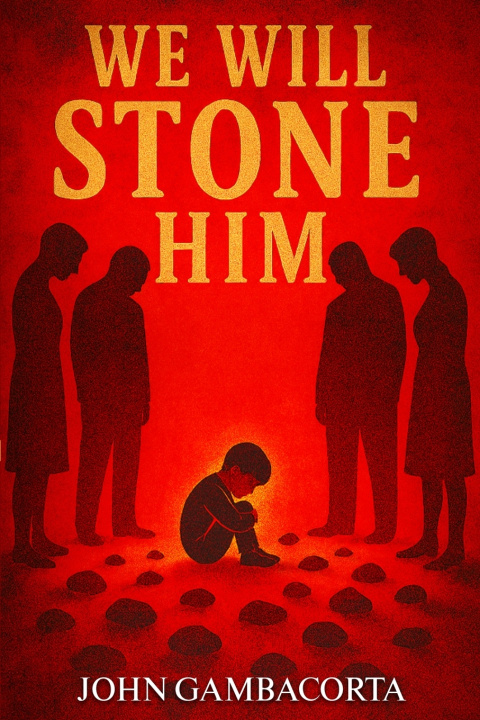 Knjiga We Will Stone Him John Gambacorta