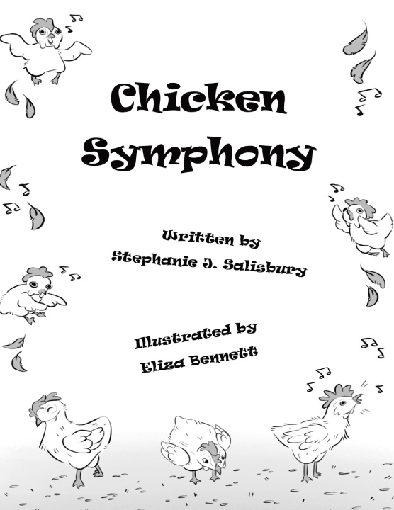 Kniha Chicken Symphony Stephanie J. Salisbury