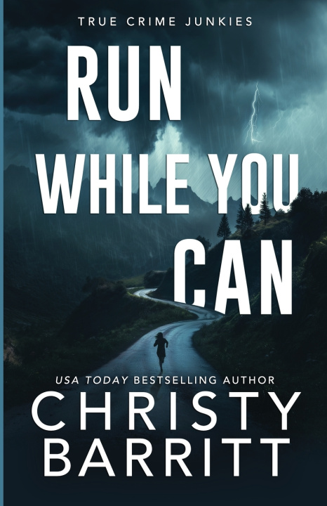 Kniha Run While You Can Christy Barritt