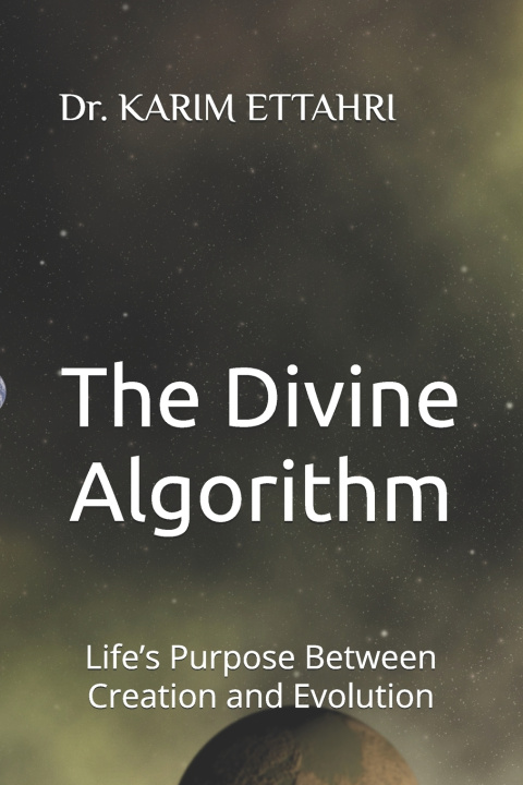 Könyv The Divine Algorithm KARIM ETTAHRI