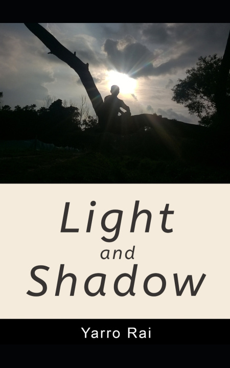 Kniha Light and Shadow Yarro Rai