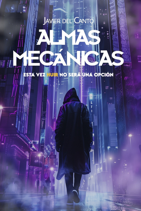 Kniha Almas mecánicas Javier del Canto Sahagún