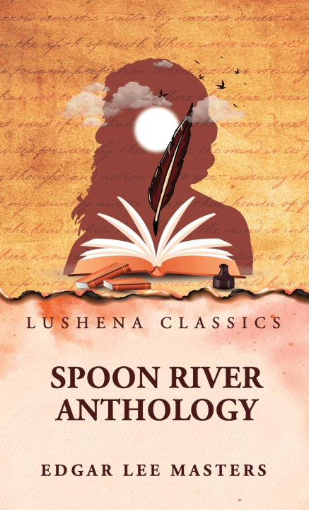 Kniha Spoon River Anthology by Edgar Lee Masters