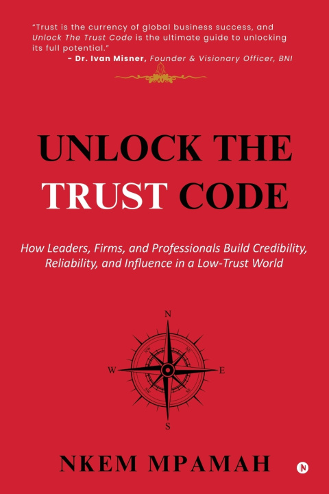 Könyv Unlock the TRUST Code Nkem Mpamah