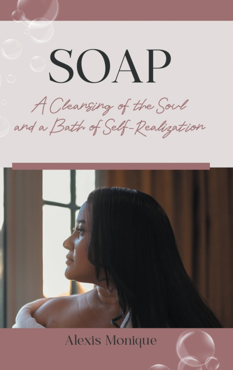 Kniha SOAP Alexis Monique