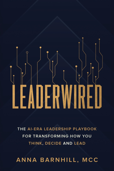 Kniha Leaderwired Anna Barnhill