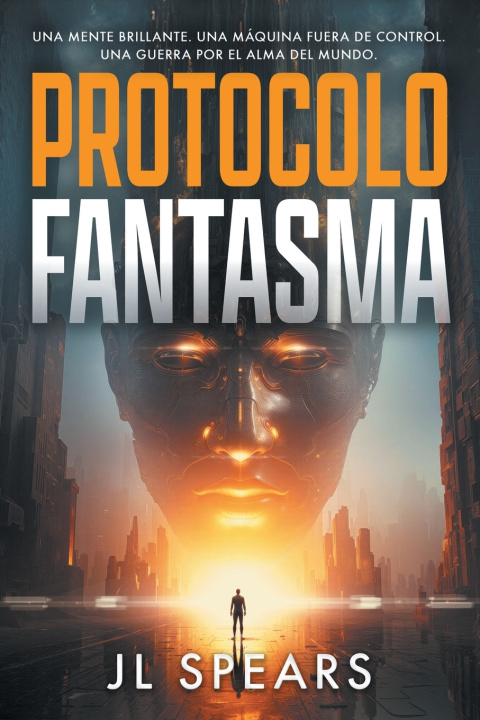 Kniha Protocolo Fantasma JL Spears