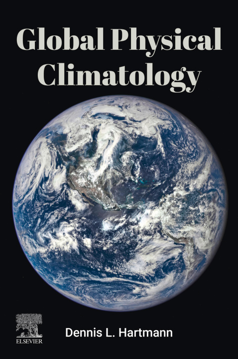 E-kniha Global Physical Climatology Dennis L. Hartmann