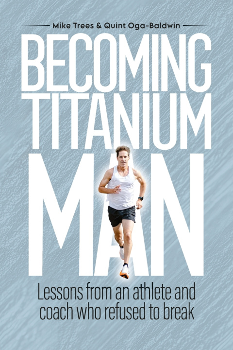 Kniha Becoming Titanium Man Quint Oga-Baldwin