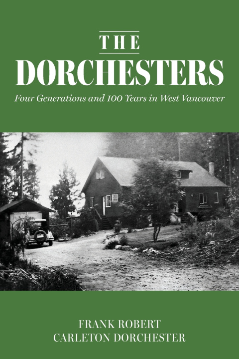 Könyv The Dorchesters Frank Robert Carleton Dorchester