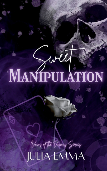Könyv Sweet Manipulation Julia Emma