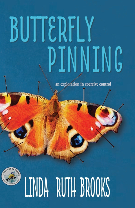 Könyv BUTTERFLY PINNING Linda Ruth Brooks