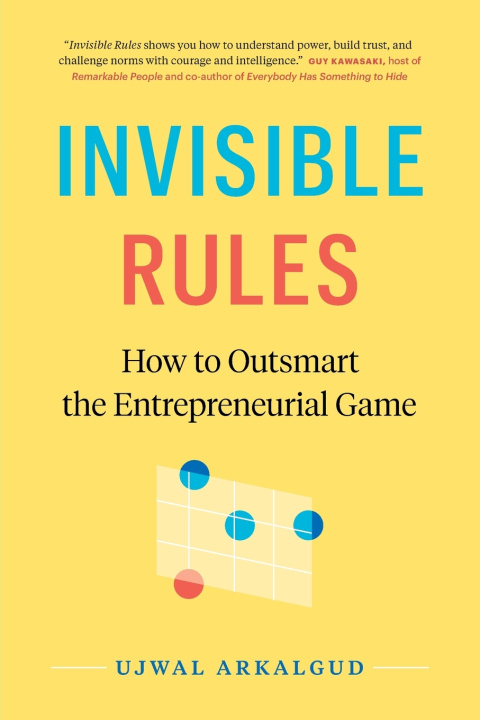 Book Invisible Rules Ujwal Arkalgud