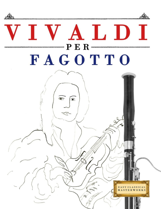 Kniha Vivaldi per Fagotto E.C. Masterworks