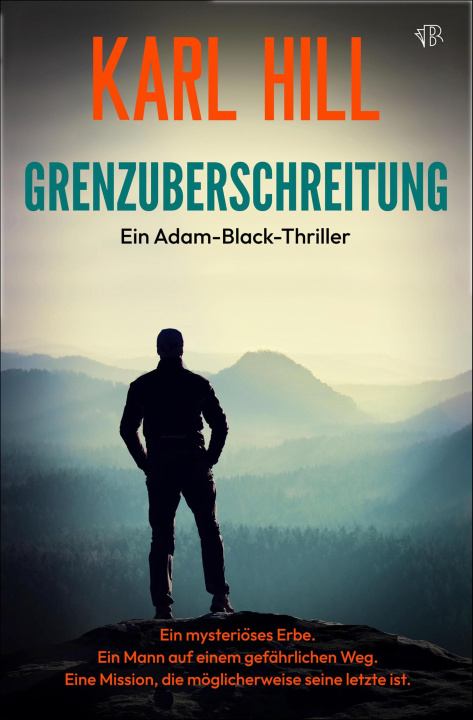 E-knjiga Grenzuberschreitung Karl Hill