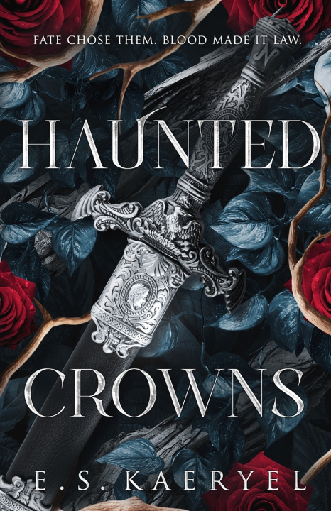 Kniha Haunted Crowns E. S. Kaeryel