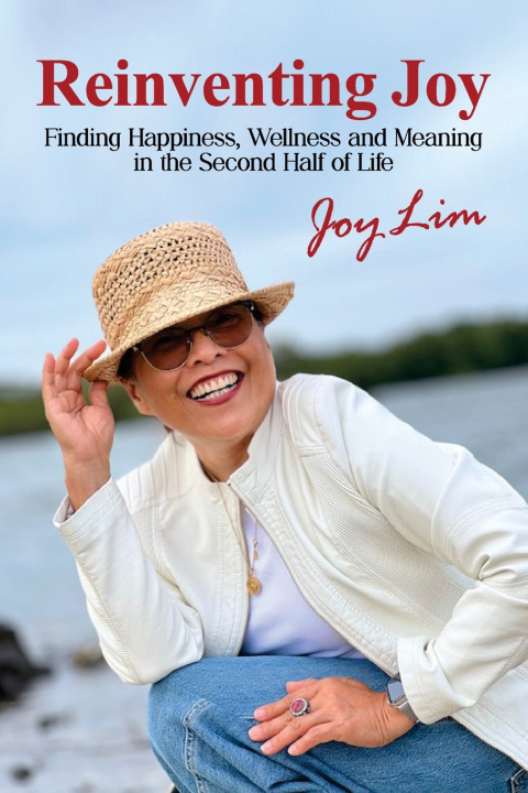 Knjiga Reinventing Joy Dr Joy Lim