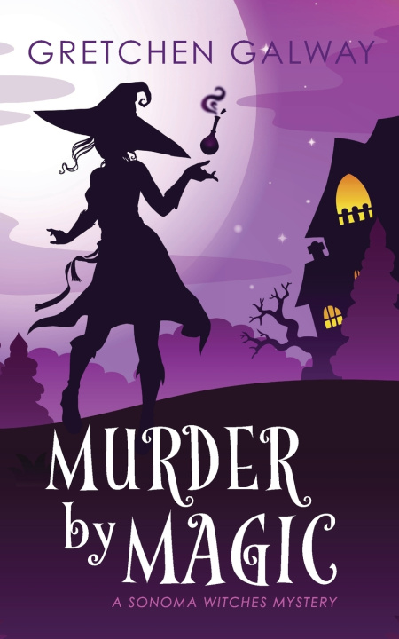 Kniha Murder by Magic Gretchen Galway