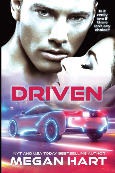 Knjiga Driven Megan Hart