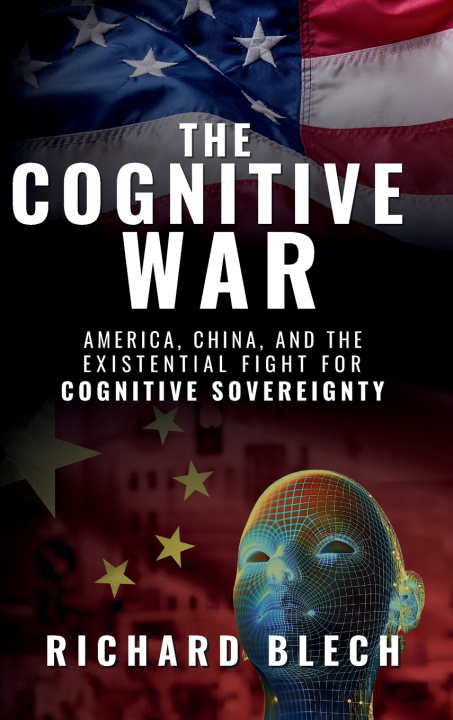 Kniha The Cognitive War Richard Blech