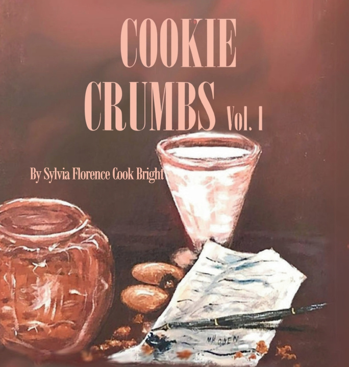 Kniha Cookie Crumbs Vol.I Sylvia Florence Cook Bright