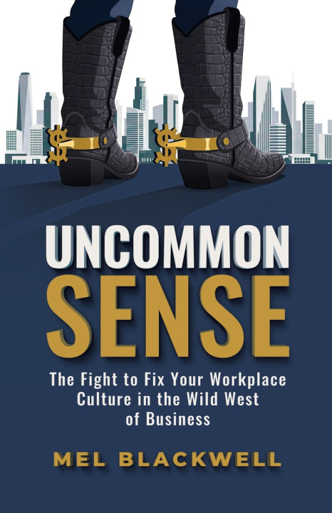 Kniha Uncommon Sense Mel Blackwell