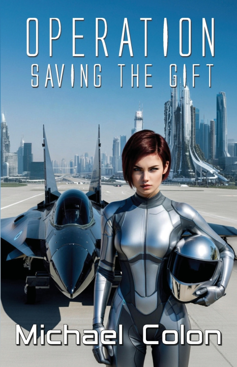 Kniha Operation Saving the Gift Michael Colon