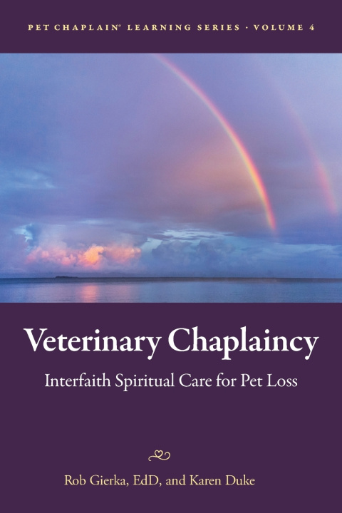 Kniha Veterinary Chaplaincy Robert E Gierka