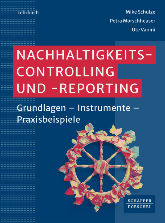 E-book Nachhaltigkeitscontrolling und -reporting Mike Schulze
