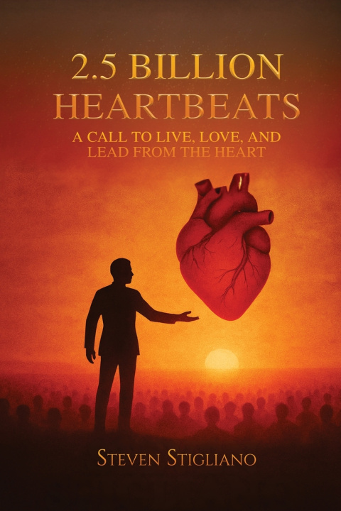 Kniha 2.5 BILLION HEARTBEATS STEVEN STIGLIANO