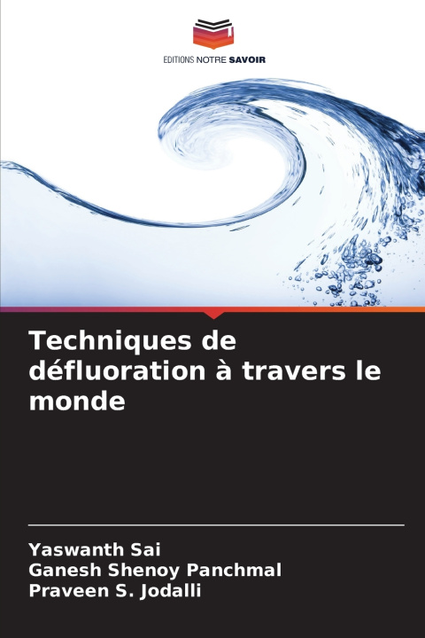 Kniha Techniques de défluoration à travers le monde Yaswanth Sai